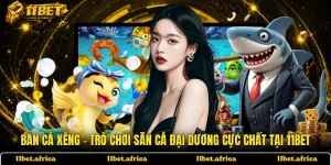 Bắn Cá Xèng