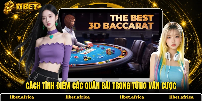 Cách tính điểm các quân bài trong từng ván cược