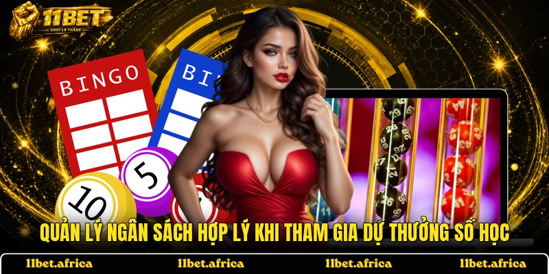 Quản lý ngân sách hợp lý khi tham gia dự thưởng số học